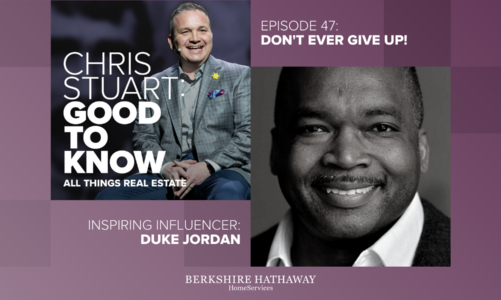 Don’t Ever Give Up: Inspiring Influencers  (Duke Jordan Interview)
